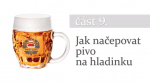 Jak čepovat pivo? – Část VIII. – Šnyt